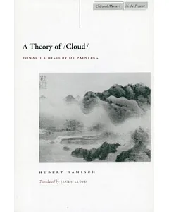 A Theory Of/Cloud/: Toward a History of Painting