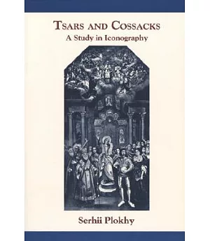 Tsars and Cossacks: A Study in Iconography