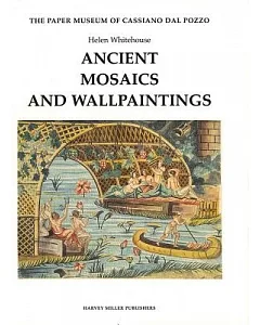 Ancient Mosaics and Wallpaintings