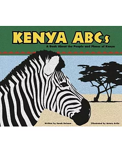 Kenya ABCs: A Book About the People and Places of Kenya
