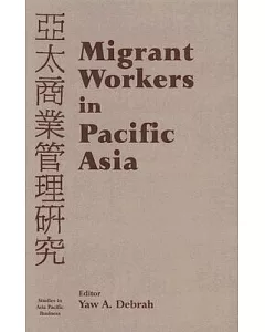 Migrant Workers in Pacific Asia