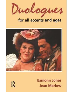 Duologues for All Accents and Ages