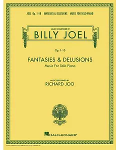 billy Joel - Fantasies & Delusions: Music for Solo Piano, Op. 1-10
