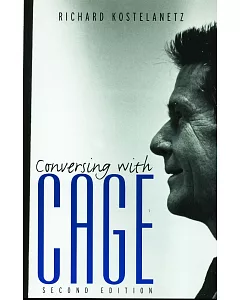 Conversing With Cage