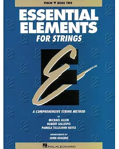 Essential Elements for Strings - Violin: A Comprehensive String Method