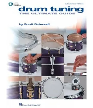 Drum Tuning: The Ultimate Guide