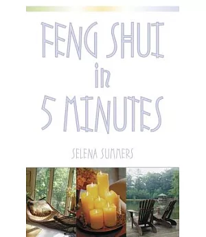 Feng Shui in Five Minutes