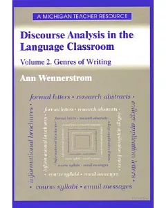 Discourse Analysis in the Language Classroom: Genres of Writing