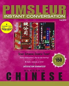 pimsleur Instant Conversation Mandarin Chinese