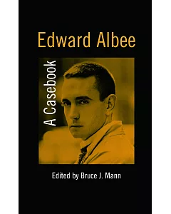 Edward Albee: A Casebook