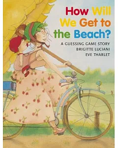 How Will We Get to the Beach?