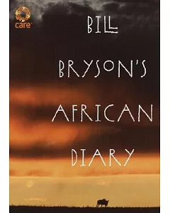 Bill bryson’s African Diary