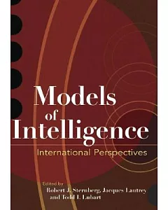 Models of Intelligence: International Perspectives