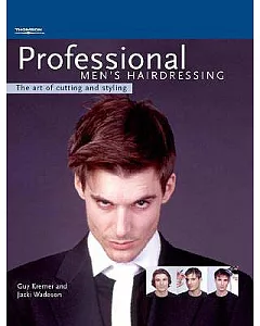 Professional Men’s Hairdressing: The Art of Cutting and Styling
