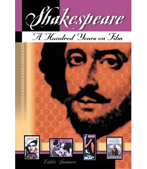 Shakespeare: A Hundred Years on Film