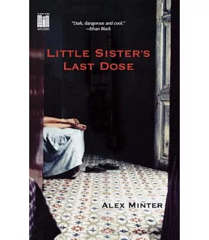 Little Sister’s Last Dose: A New York Mystery