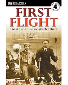 First Flight: The Story of the Wright Brothers