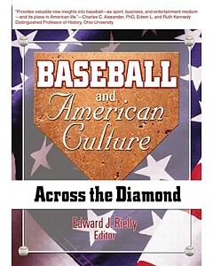 Baseball and American Culture: Across the Diamond