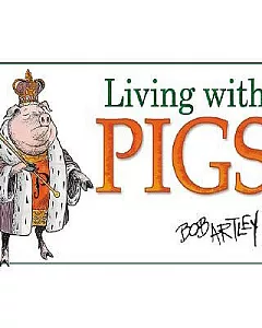 Living With Pigs