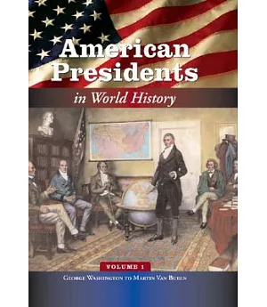 American Presidents in World History