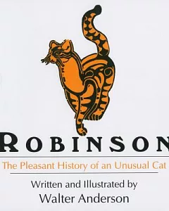Robinson: The Pleasant History of an Unusual Cat