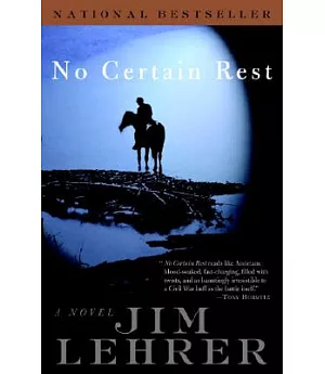 No Certain Rest: A Novel