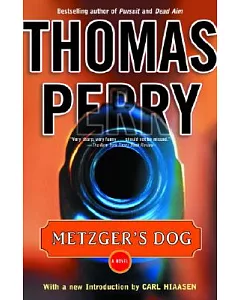 Metzger’s Dog: A Novel