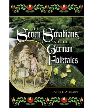 The Seven Swabians, and Other German Folktales