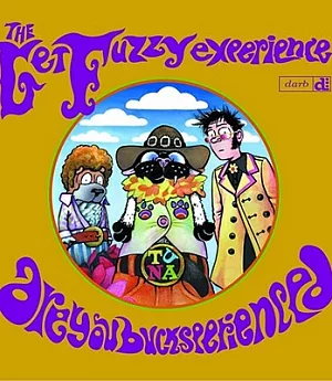 The Get Fuzzy Experience: Are You Bucksexperienced