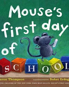 Mouse’s First Day of School