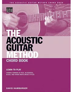 The Acoustic Guitar Method Chord Book