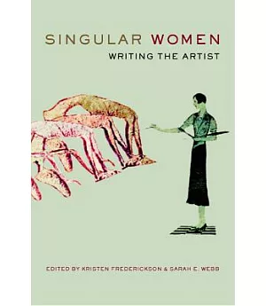 Singular Women: Writing the Artist