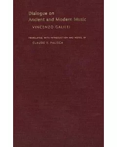 Dialogue on Ancient and Modern Music