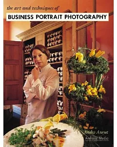 The Art and Techniques of Business Portrait Photography
