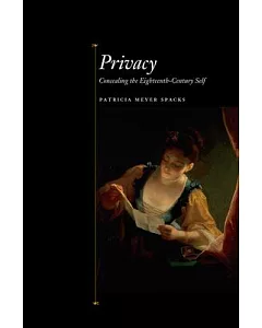 Privacy: Concealing the Eighteenth-Century Self