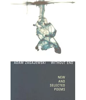 Without End: New and Selected Poems