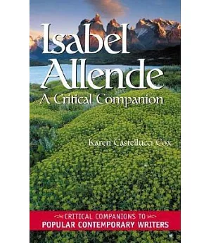 Isabel Allende: A Critical Companion