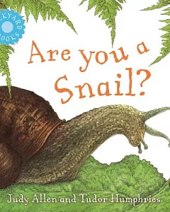 Are You a Snail?