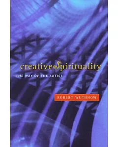 Creative Spirituality: The Way of the Artist