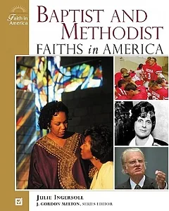Baptist and Methodist Faiths in America