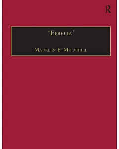 Ephelia: Printed Writings 1641-1700