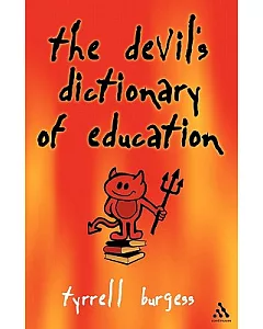 The Devil’s Dictionary of Education
