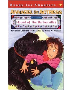 Annabel the Actress Starring in the Hound of the Barkervilles