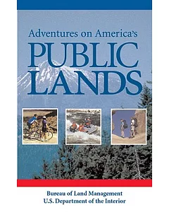 Adventures on America’s Public Lands