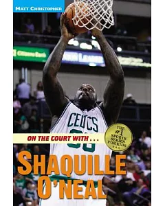 On the Court With...Shaquille O’ Neal