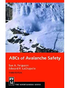 The ABCs of Avalanche Safety