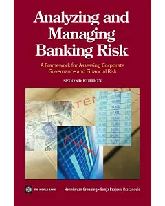 Analyzing and Managing Banking Risk: Framework for Assessing Corporate Governance and Financial Risk