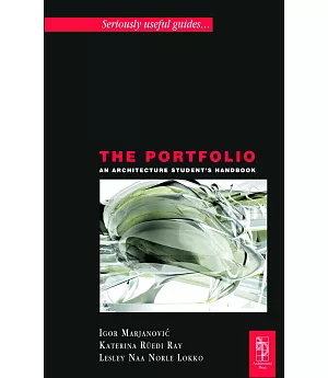The Portfolio: An Archetectural Student’s Handbook