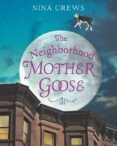 The Neighborhood Mother Goose