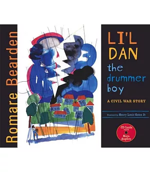 Li’L Dan, the Drummer Boy: A Civil War Story
